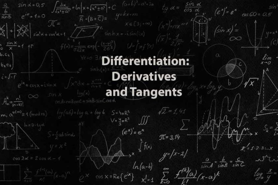 Mathematics 1 | Differentiation: Derivatives and Tangents