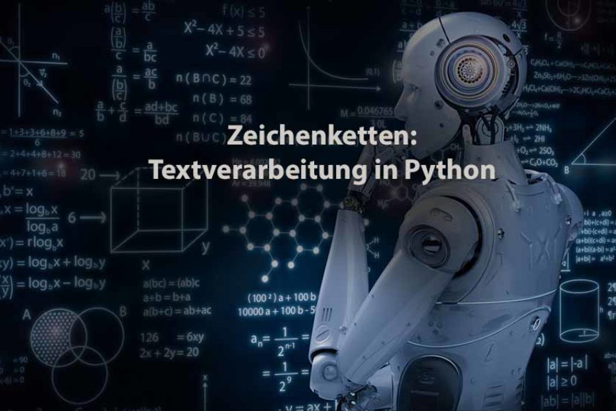 Informatik | Zeichenketten: Textverarbeitung in Python